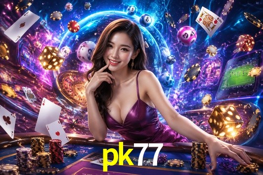 Welcome Bonus pk77
